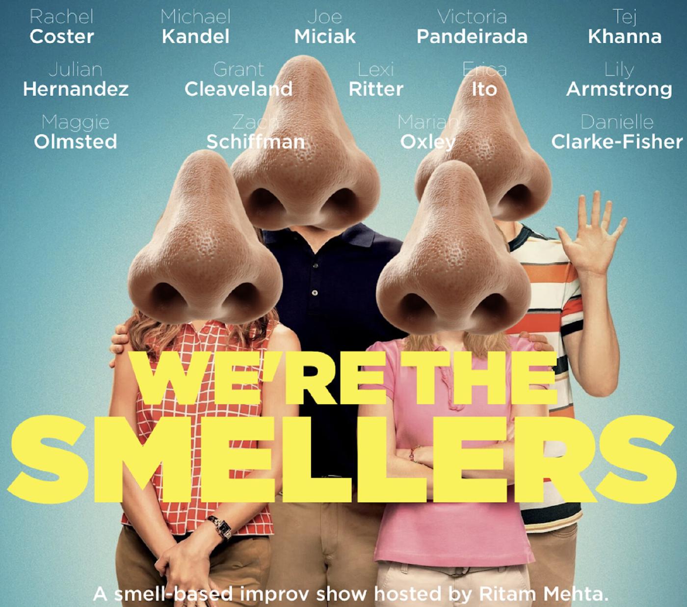 The We’re The Smellers show poster
